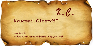 Krucsai Ciceró névjegykártya